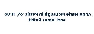 安妮·玛丽·麦克劳克林·佩蒂特，69年，06年和詹姆斯·佩蒂特